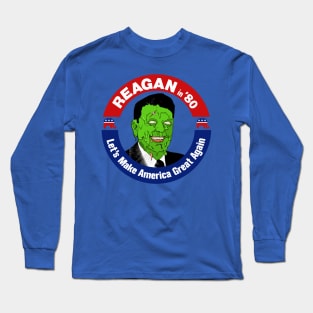 Ronald Reagan Zombie - Let's Make America Great Again Long Sleeve T-Shirt